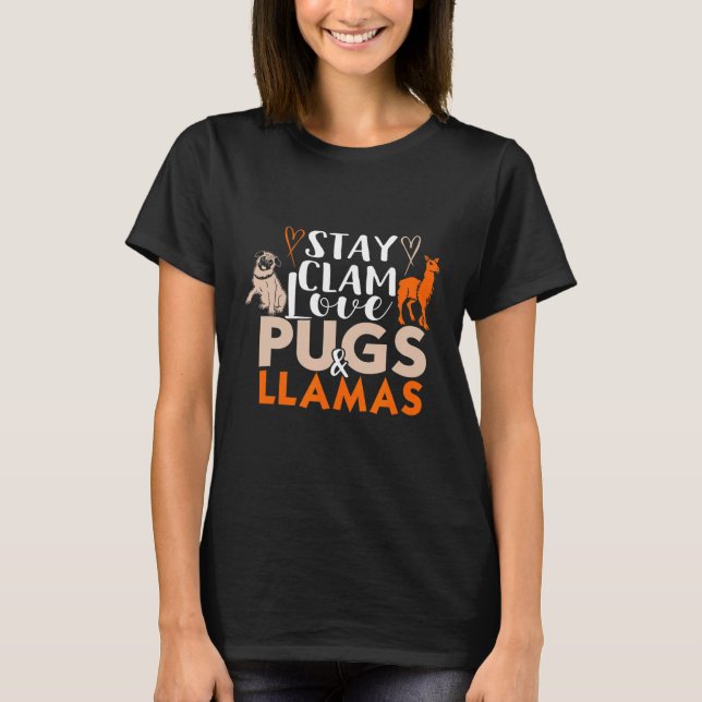 Bedårande Håll Lugnt Älskar Pugs Och Lama   idé T Shirt (Framsida)