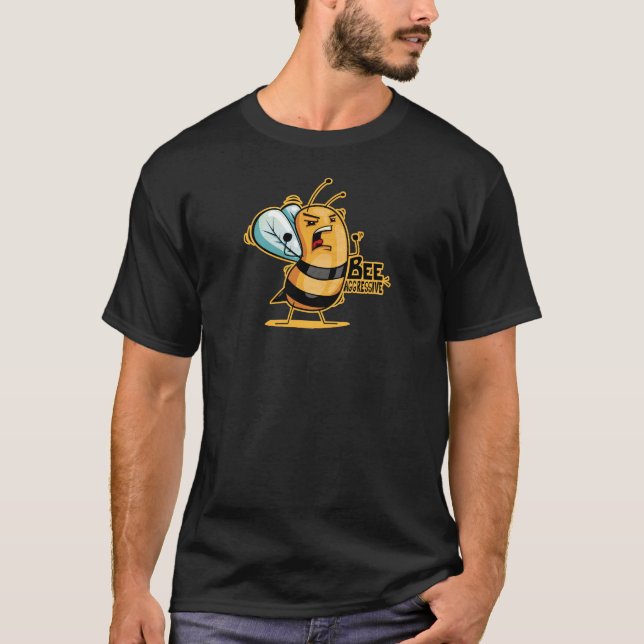 Bee Aggressive T Shirt (Framsida)