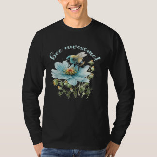 Bee Awesome T Shirt