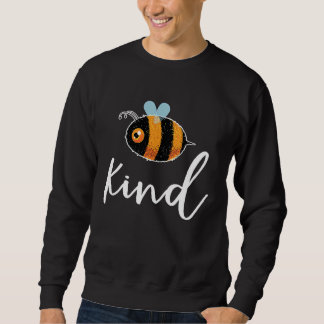 Bee Be Kind Cute  Inspirational Motivational Lång Ärmad Tröja