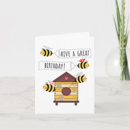 Bee Birthday Card - "Hive a Great Birthday!" Kort