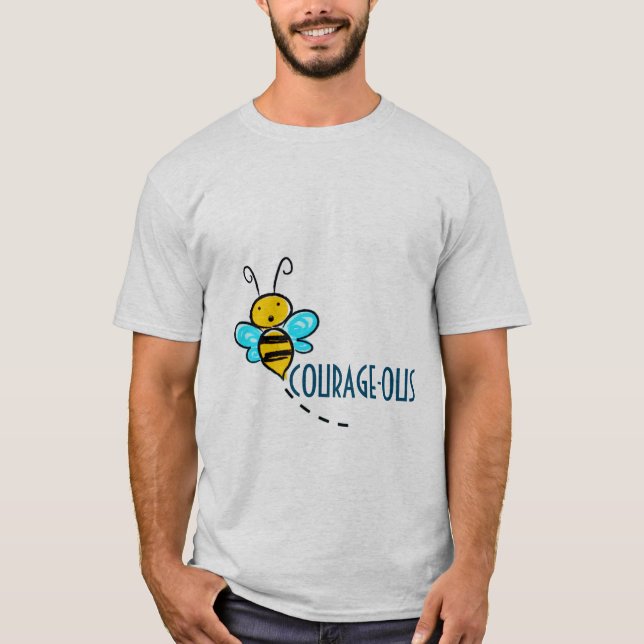 BEE COURAGEOUS T SHIRT (Framsida)