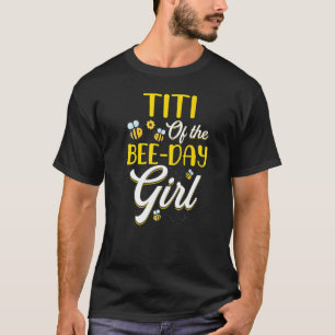 Bee Day-flickans titel som matchar födelsedagen T Shirt