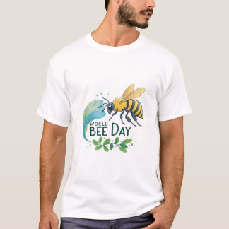 Bee Day T Shirt