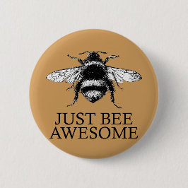 Bee Fantastisk! Motivational Vintage Art Gift Knapp