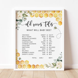 Bee Gamle Wives Tales Sign Poster