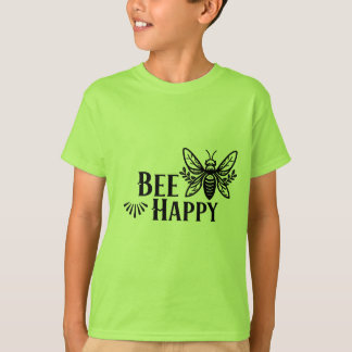 Bee Happy T Shirt
