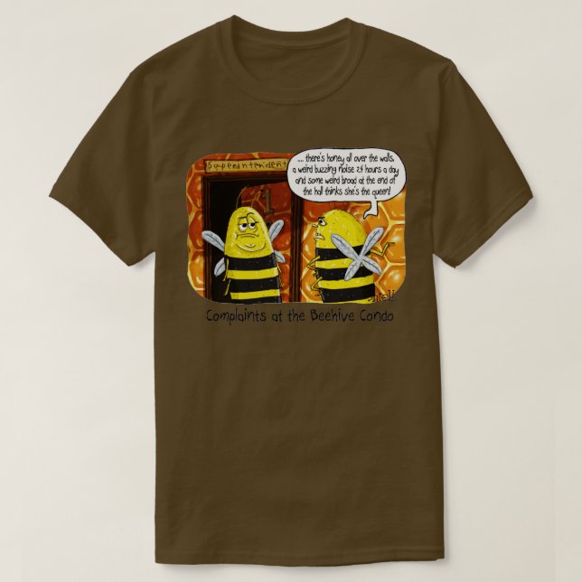 Bee Hive Condo Superintendent T Shirt (Design framsida)