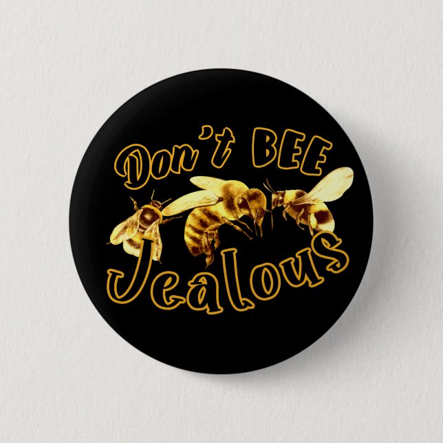 Bee inte Jeverse Funny Quote Knapp (Framsida)