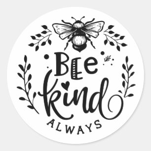Bee Kind Alltid Bumblebee Runt Klistermärke