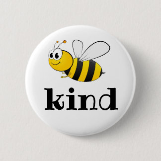 Bee Kind Button Badge Knapp