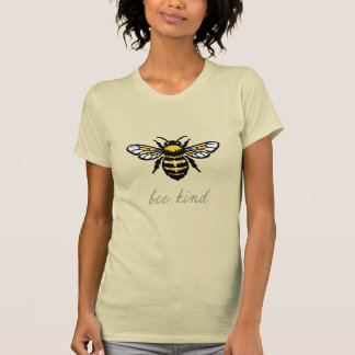 Bee Kind design T Shirt