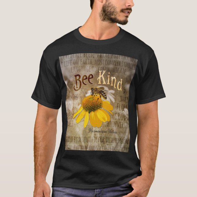Bee Kind - Harmoniserad natur T Shirt (Framsida)