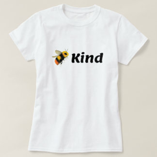 Bee Kind T Shirt