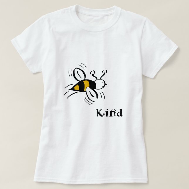 Bee Kind T-Shirt (Design framsida)