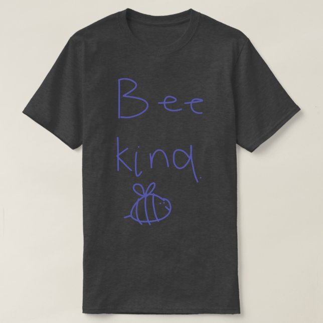 Bee Kind T Shirt (Design framsida)
