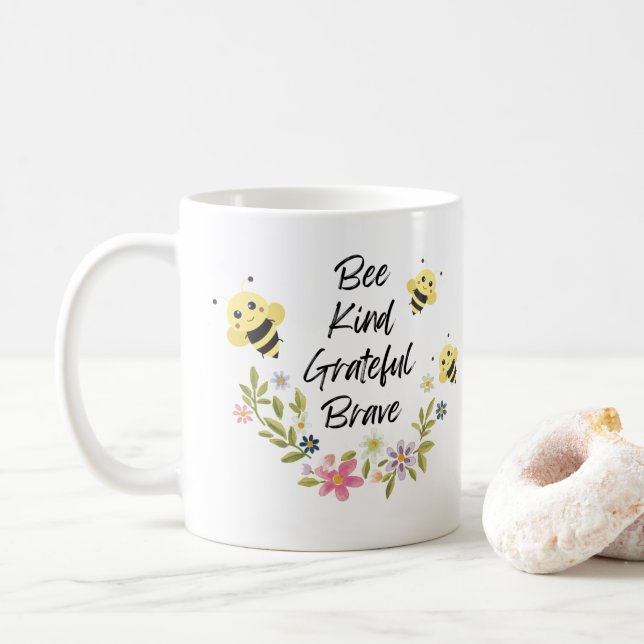 Bee Kind tacksam Modig Kaffemugg (Med munk)