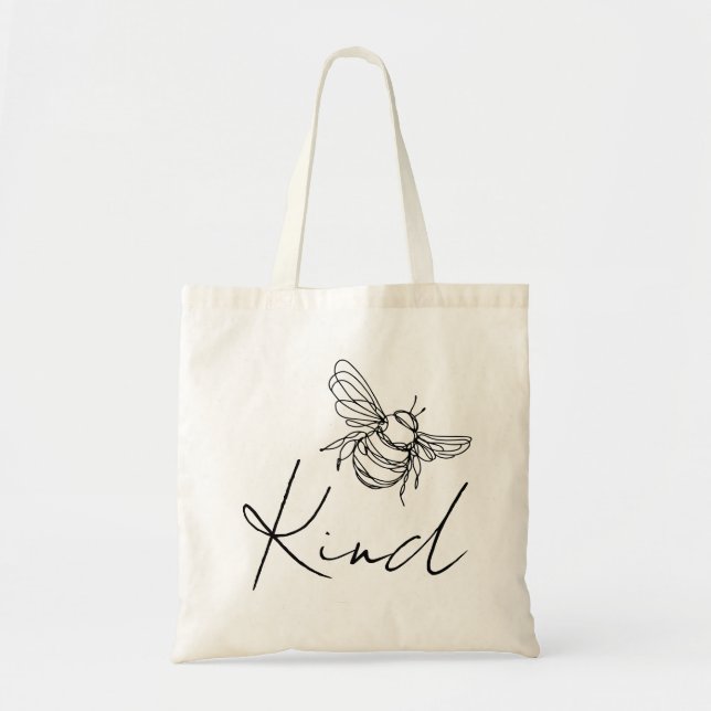 "Bee Kind" Tote Bag | Främja känslolöshet Tygkasse (Framsidan)