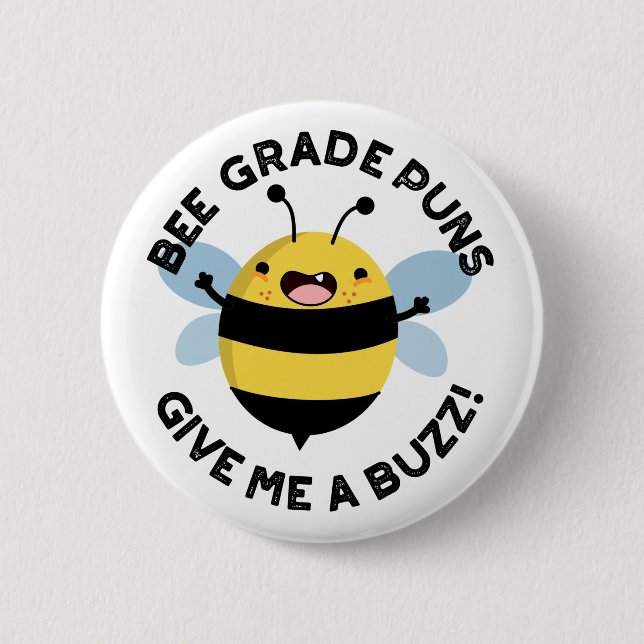 Bee Klass Puns Ge Me A Buzz Pun Knapp (Framsida)