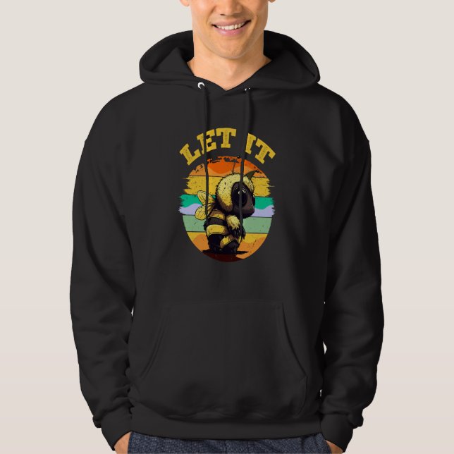 Bee Let it Beekeeper Honeybee Beekeeping Hoodie (Framsida)