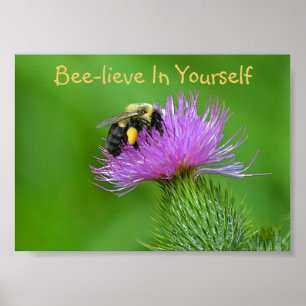Bee-lieve i dig själv poster