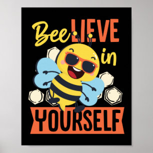 Bee-lieve i din egen biodlare Honungsbee Pun Poster