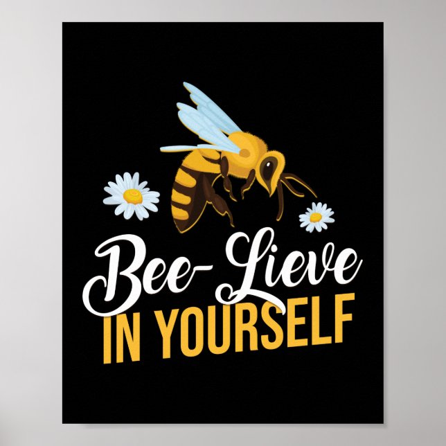 Bee-lieve i din egen biodlare Honungsbee Pun Poster (Framsidan)