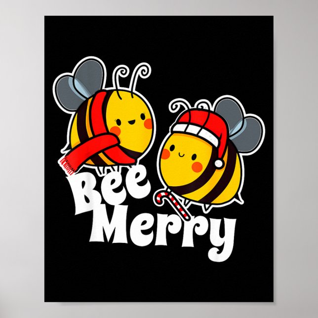 Bee Merry _ Cute Honey Bees Santa Claus _ Christma Poster (Framsidan)