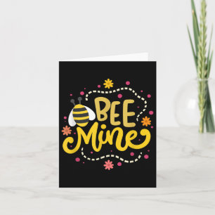 Bee Mine - Alla hjärtans dag citat Kort