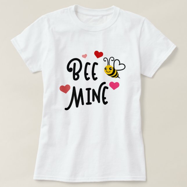 Bee Mine - Alla hjärtans dag T Shirt (Design framsida)