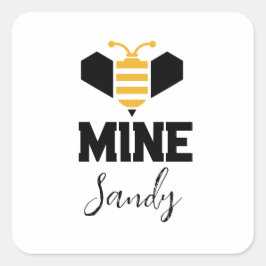 Bee Mine (namn) minimalistisk Romantic Gift Fyrkantigt Klistermärke
