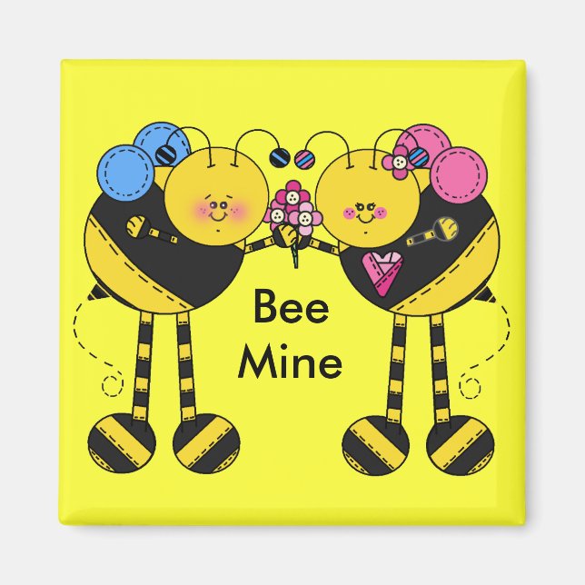 Bee Mine Valentine Magnets Magnet (Framsidan)
