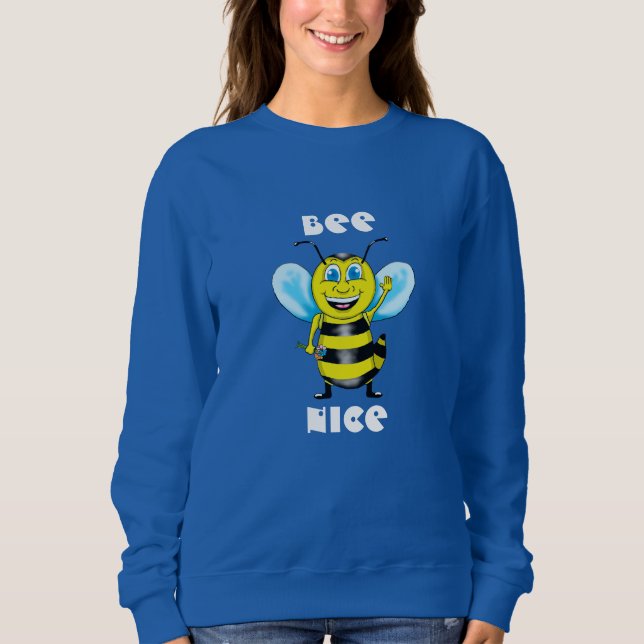 Bee Nice Women's Sweatshirt Tee (Framsida)