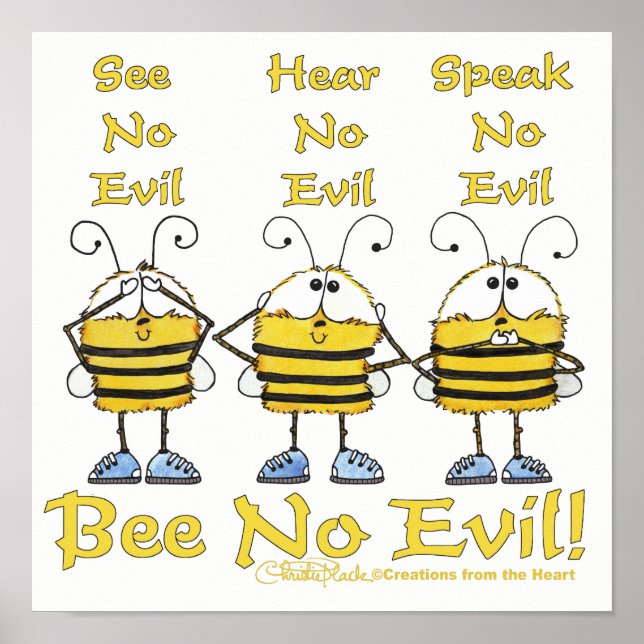 "Bee No Evil" Bees Poster (Framsidan)