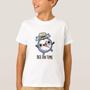 Bee On Time, Insekt Clock Pun T Shirt