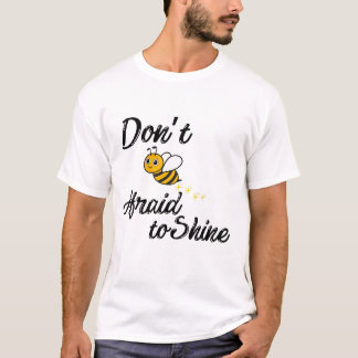 Bee Positive - Cute Motivational Bee Design T Shirt