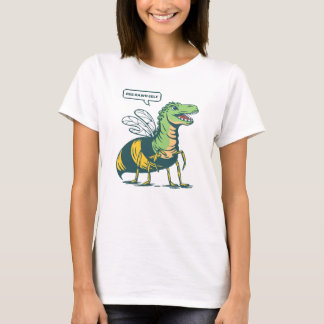 Bee-Rawr-Self T Shirt