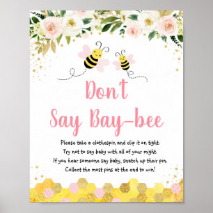 Bee Rosa Guld Blommigt Säg inte Baby Game Poster