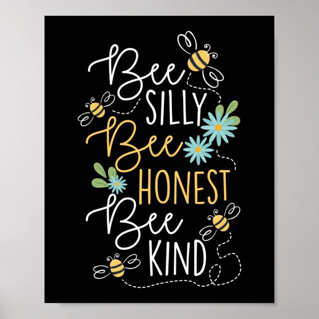 Bee Silly Bee Honest Bee Kind Beekeeper Honey Bee Poster (Framsidan)