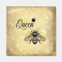 Bee-utify Your Firande; Queen Bee Magnet