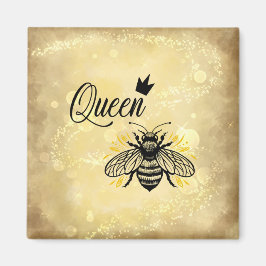 Bee-utify Your Firande; Queen Bee Magnet