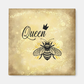 Bee-utify Your Firande; Queen Bee Magnet
