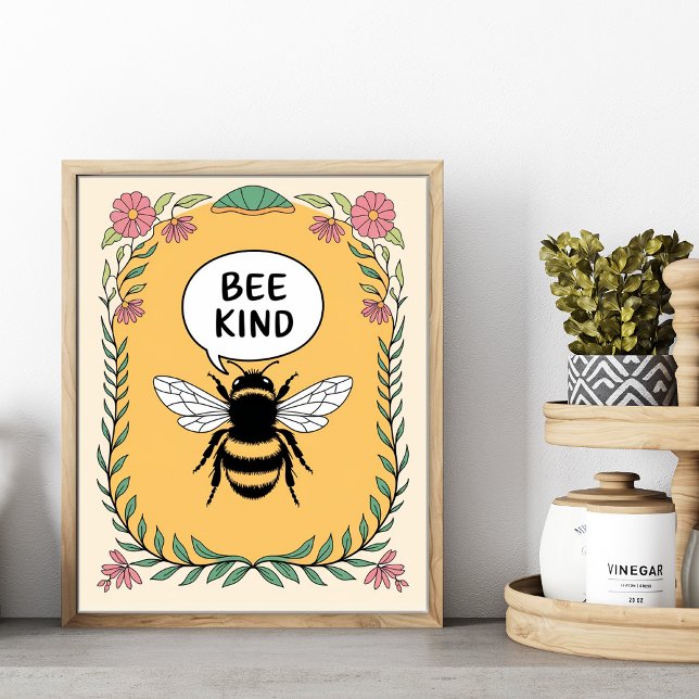Bee-vänligt positivt bekräftande inspiration poster (Bee Kind, Positive Affirmation Poster.)