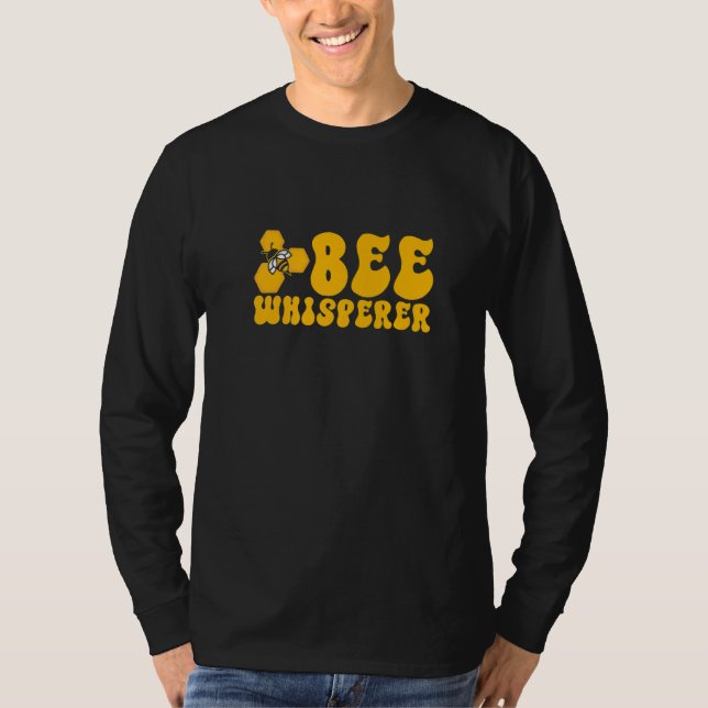 Bee Whisperer Beekeeping Beekeeper Honeybee   T Shirt (Framsida)