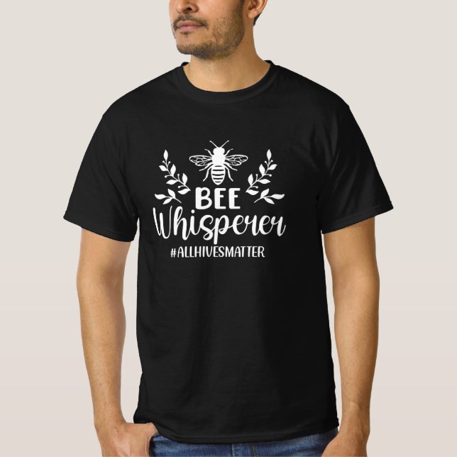 Bee Whisperer T Shirt (Framsida)