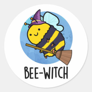 Bee-witch Funny Bee Pun Runt Klistermärke