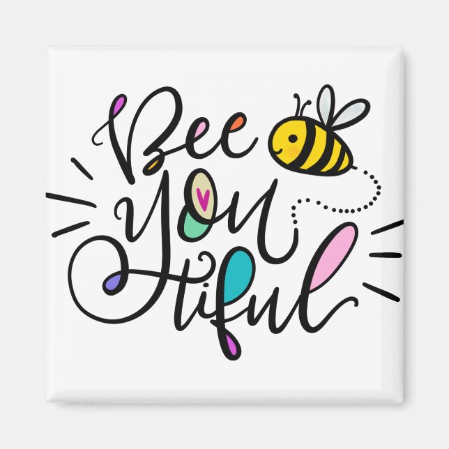 Bee-you-tiful Magnet (Framsidan)