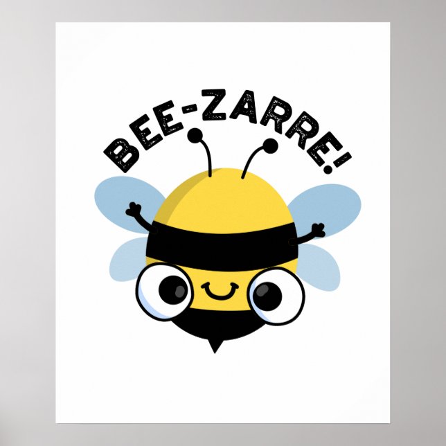 Bee-zarre Funny Bizarre Bee Pun Poster (Framsidan)
