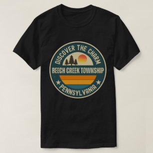 Beech Creek township, Pennsylvania T Shirt