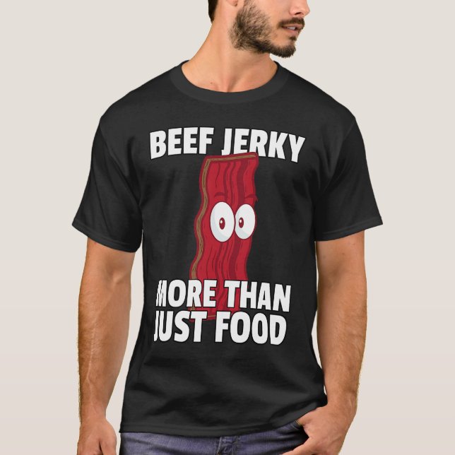 Beef Jerky Healthy Keto Sticks T Shirt (Framsida)